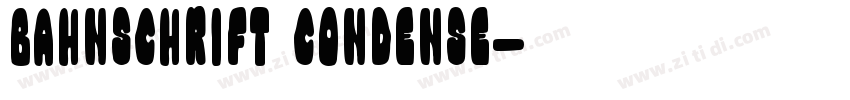 Bahnschrift Condense字体转换